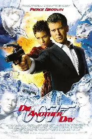 Movie poster for Die Another Day released in 2002