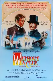 Movie poster for Without a Clue released in 1988