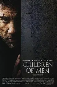 Movie poster for Children of Men released in 2006