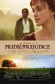 Movie poster for Pride & Prejudice released in 2005