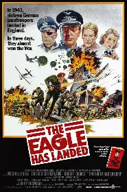 Movie poster for The Eagle Has Landed released in 1976