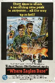 Movie poster for Where Eagles Dare released in 1968
