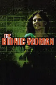 Television poster for The Bionic Woman released in 1976